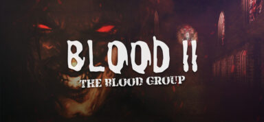 Blood 2: The Blood Group Free Download