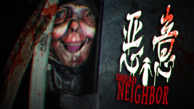 Dread Neighbor Free Download
