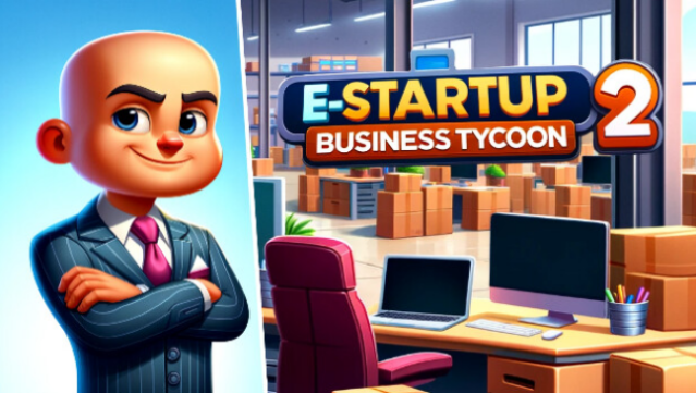 E-Startup : Business Tycoon Free Download