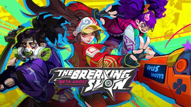 Meta Ghost: Breaking Show Free Download
