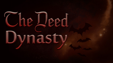 The Deed: Dynasty Free Download