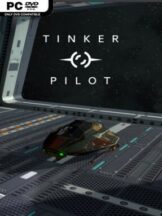 Tinker Pilot (v0.24 & VR) Free Download