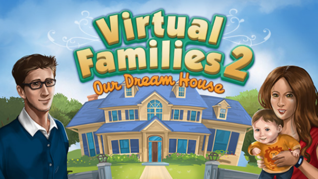 Virtual Families : Our Dream House Free Download