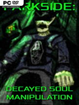 PARKSIDE: DECAYED SOUL MANIPULATION (v1.0) Free Download