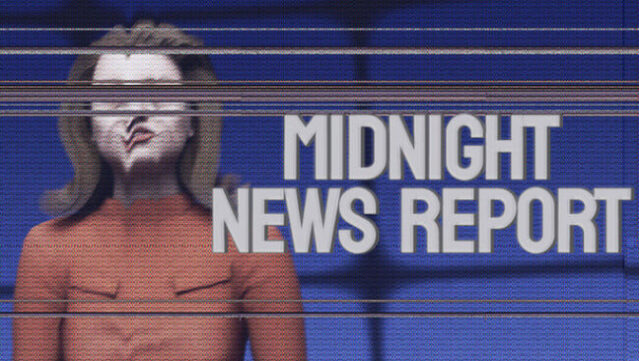 Midnight News Report Free Download