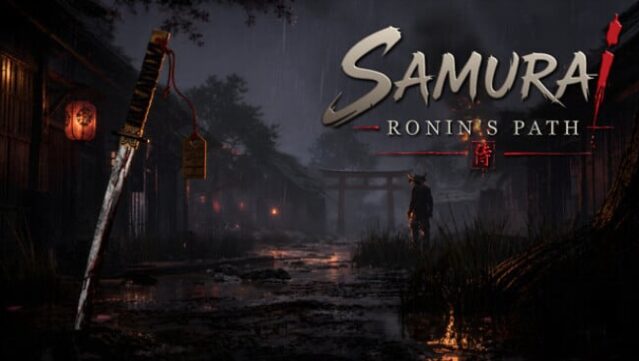 Samurai: Ronin’s Path Free Download