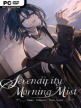 SerendipityMorningMist: Dawn, Tobacco, Your Scent (Uncensored) Free Download